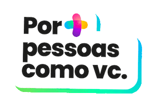 Pormaispessoas Sticker by SolutudoBrasil