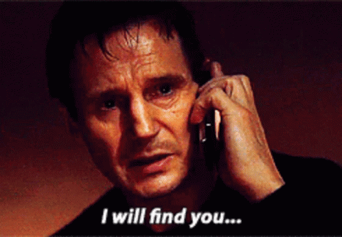 I Will Find You GIF - Find & Share on GIPHY