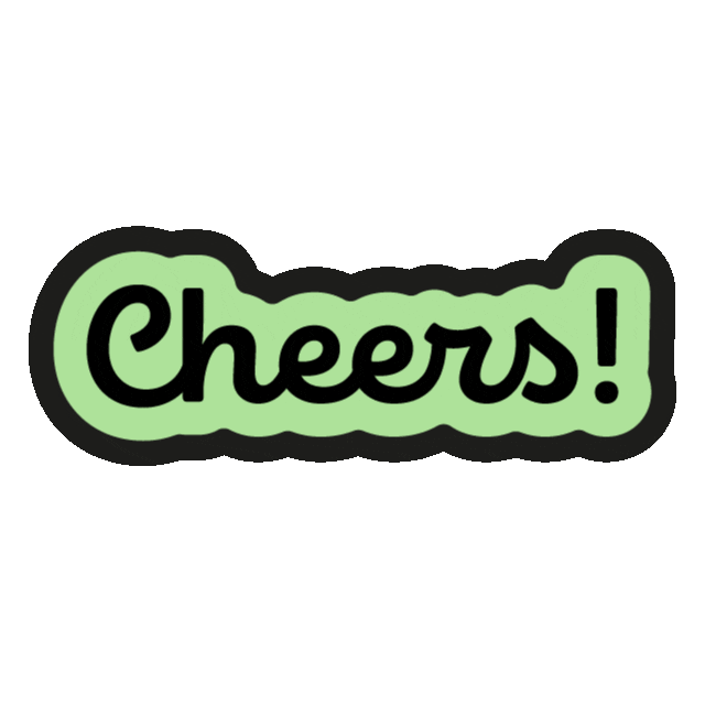 Cheers Sticker by Good Vines