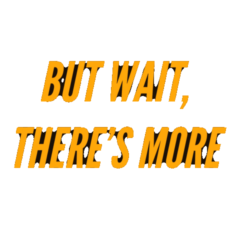But Wait Theres More Bad News Sticker for iOS & Android | GIPHY