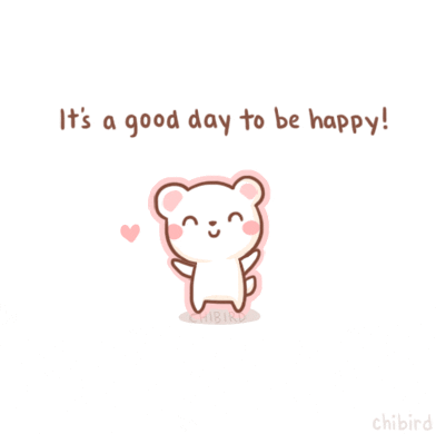 Kreslený gif s bílým medvídkem a nápisem It´s a good day to be happy.