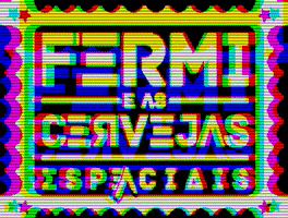 beer intergaltico GIF by Fermi Cervejas
