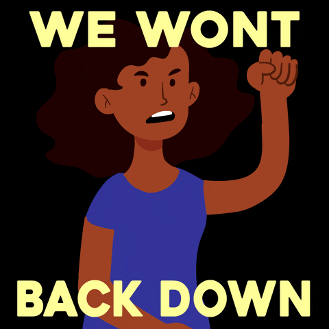 Digital art gif. Animation of five women of different ages and faces rotate in front of us, the images of each woman appearing out of the previous woman's mouth. The women all appear defiant, their fists raised, eyebrows arched and mouths open in protest. Text, "We won't back down."