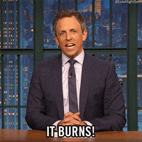 it burns seth meyers GIF by Late Night with Seth Meyers