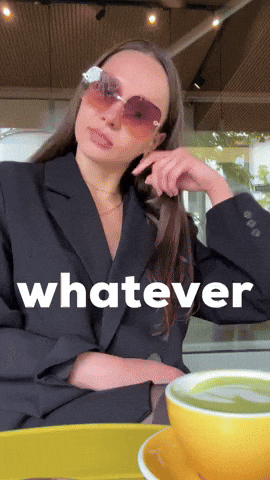 Whatever GIF