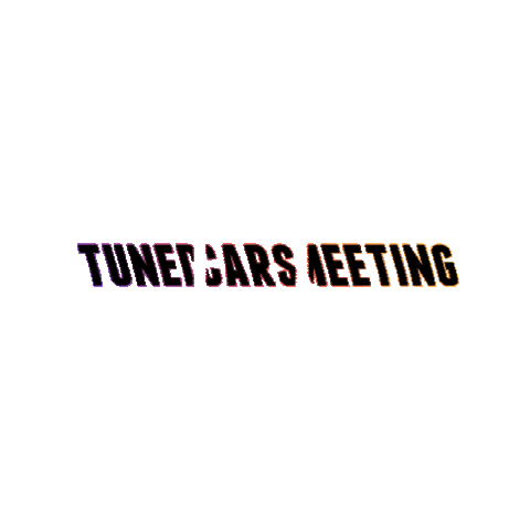 Tuned Cars Meeting Sticker