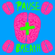 Pause and breathe