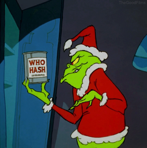 Cartoon gif. The Grinch from How the Grinch Stole Christmas in his Santa costume, grins deviously as he holds the last can of Who Hash.