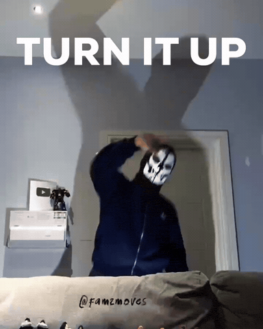 Turn It Up GIF