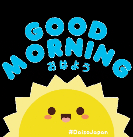Good Morning GIF by DaisoJapanPH