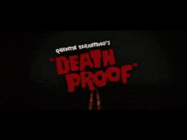 Death Proof Horror GIF