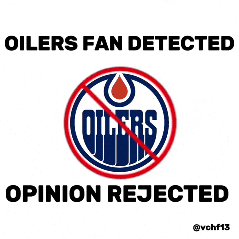 Rejected Edmonton Oilers GIF