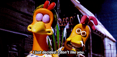 i dont like you chicken run GIF