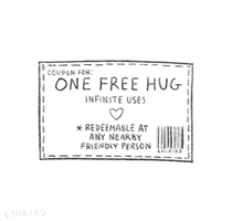 Illustration gif. A coupon with a dashed-line border and a barcode reads, "Coupon for: one free hug. Infinite uses. Redeemable at any nearby friendly person."