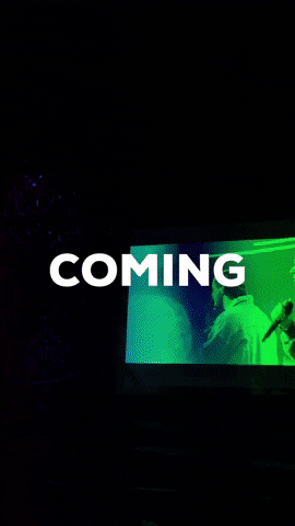 Coming GIF