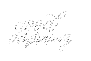 Good Morning Sticker