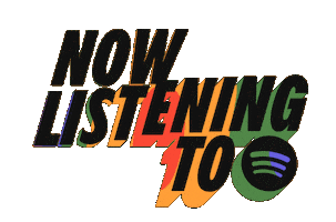 Now Listening Sticker by Spotify