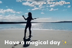 Magic Have A Great Day GIF by Djemilah Birnie