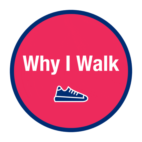 Why I Walk Cancer Research Sticker by Princess Margaret Cancer Foundation