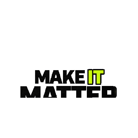 Nxt Makeitmatter Sticker by 3STEP Sports