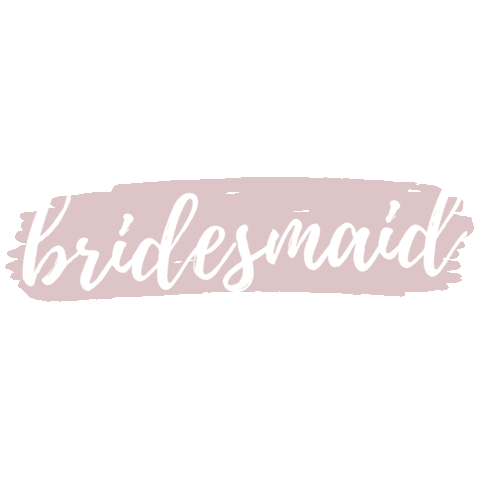 Best Friend Bride Sticker by The Silver Sixpence Curvy Bridal Boutique