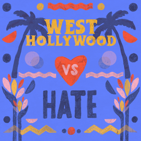 Digital art gif. Graphic painting of palm trees and rippling waves, the message "West Hollywood vs hate," vs in a beating heart, hate crossed out.