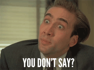 Giphy - You Dont Say Nicholas Cage GIF