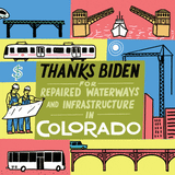 Thanks Biden for repaired waterways and infrastructure in Colorado