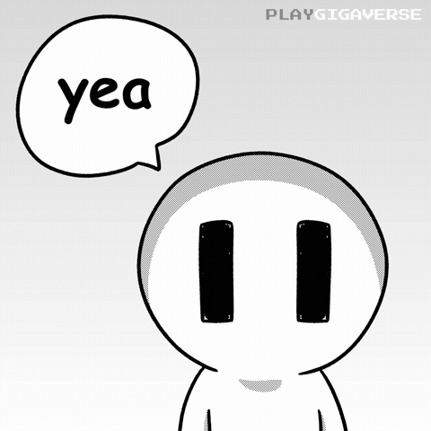 Oh Yeah Yes GIF by Playgigaverse
