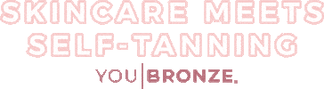 Self Care Tanning Sticker by You Bronze Tan