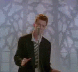 Image result for Rick roll gif