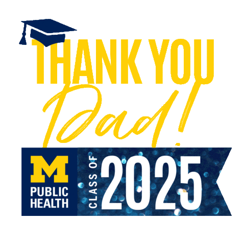 Graduation Classof2025 Sticker by Michigan Public Health
