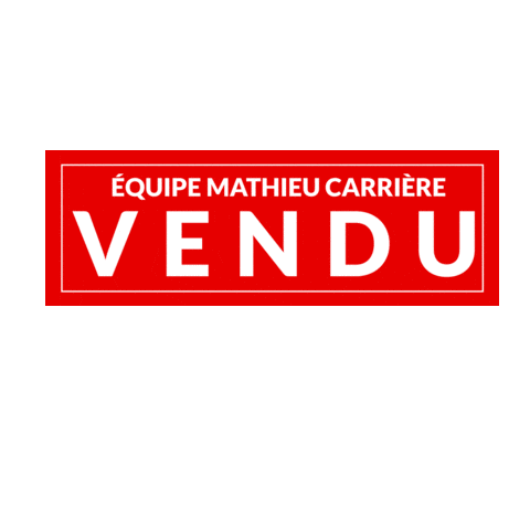 Vendu Real Estate Sticker by equipecarriere
