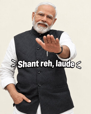 Narendra Modi Shut Up GIF