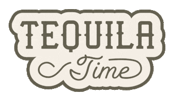 Tequila Time Sticker by dosprimostequila