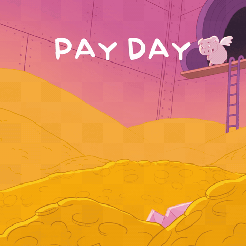 Pay Day Money GIF by PositivelyPigasus