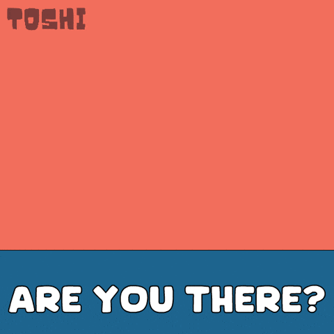 Where Are You Hello GIF by Toshithecat