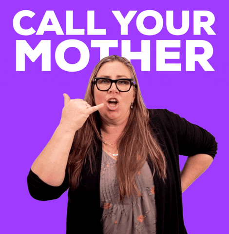 call your mother