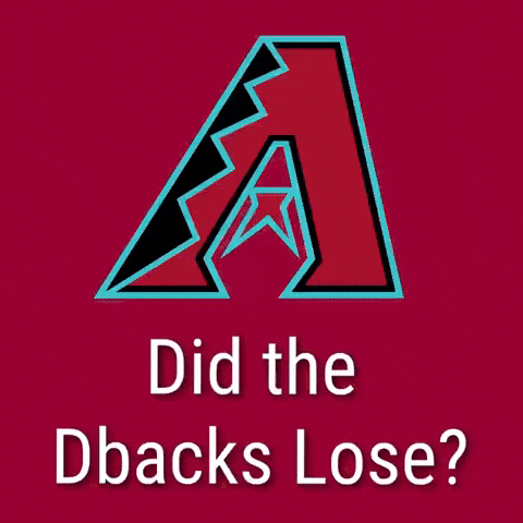 Arizona Diamondbacks No GIF