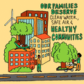 Our families deserve clean water, safe air, and healthy communities