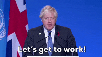 Boris Johnson Lets Get To Work GIF by GIPHY News