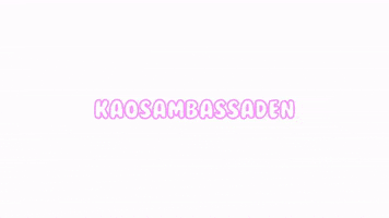 Kaosambassaden GIF