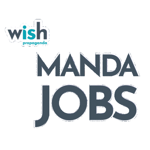 Mandajobs Sticker by Wish Propaganda