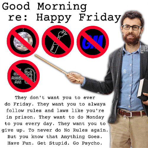 Get Stupid Good Morning GIF