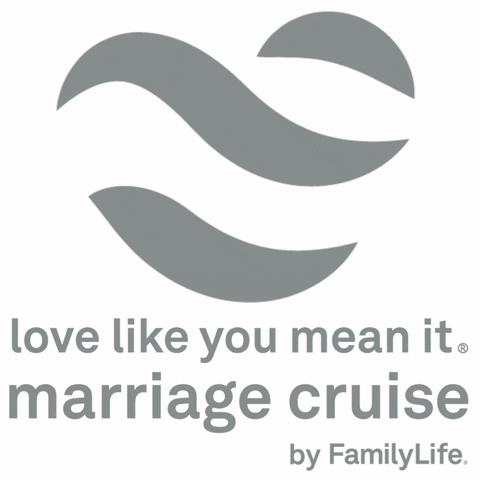 Family Life GIF by FamilyLife® Love Like You Mean It Marriage Cruise
