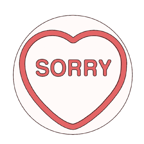 Sorry Not Sorry Love Sticker