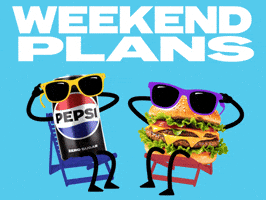 Sponsored gif. Can of Pepsi and a double cheeseburger sit in lawn cheers. They excitedly flail their limbs and briefly take off their sunglasses. Text reads, “Weekend plans.”