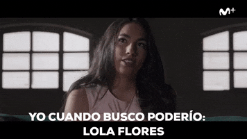 Buscar Lola Flores GIF by Movistar+