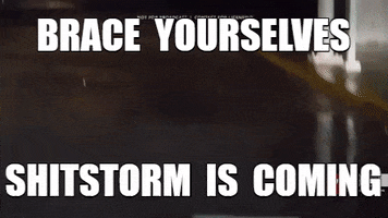 Shitstorm GIF