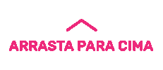 Arrasta Swipe Up Sticker by Esporte Interativo